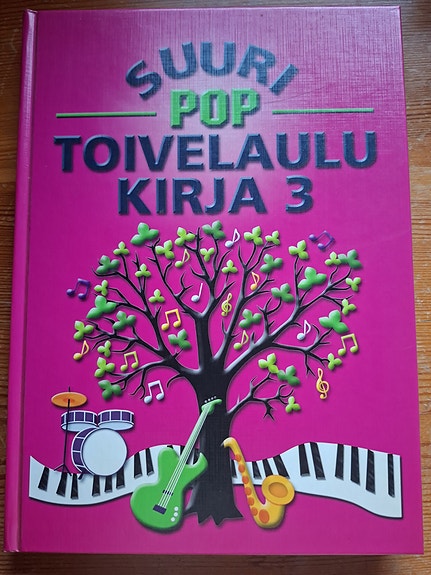 Suuri pop toivelaulukirja 3 nuottikirja