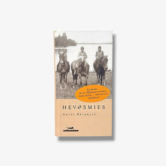 Hevosmies – Antti Heikkilä