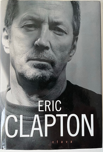Eric Clapton - Elämäkerta