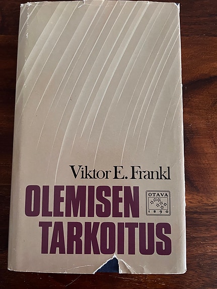 Viktor E. Frankl Olemisen tarkoitus kirja Otava