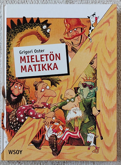 Grigori Oster: Mieletön matikka
