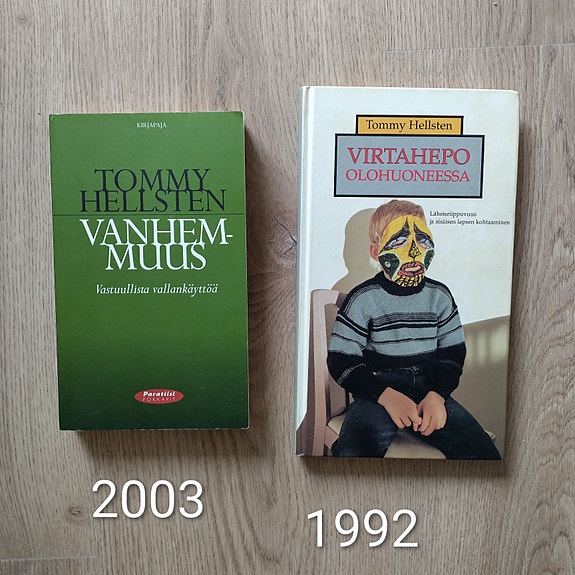 Tommy Hellsten Virtahepo olohuoneessa ja Vanhemmuus