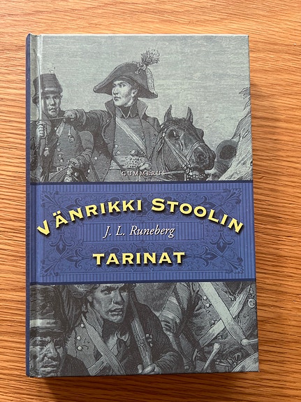 J. L. Runeberg Vänrikki Stoolin tarinat kovakantinen kirja