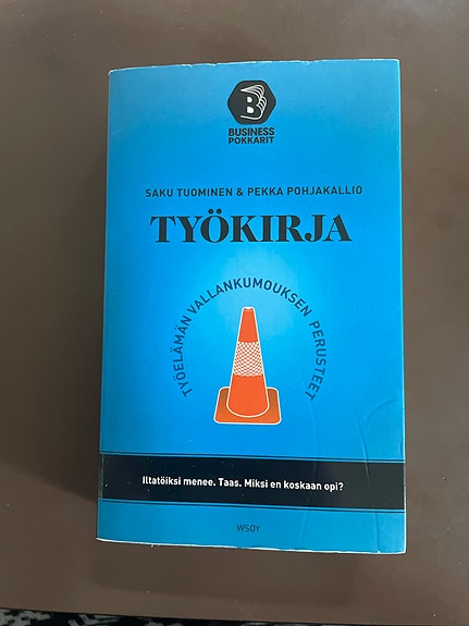 Työkirja, Saku Tuominen ja Pekka Pohjakallio