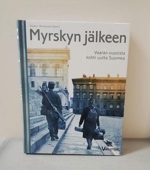 Myrskyn jälkeen Vaaran vuosista