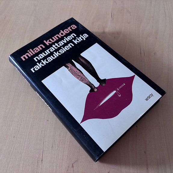 Milan Kundera – Naurattavien rakkauksien kirja