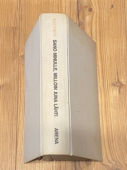 James Baldwin: Sano minulle, milloin juna lähti