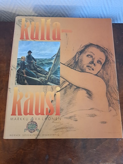 Kultakausi - Markku Valkonen taidekirja WSOY 1989