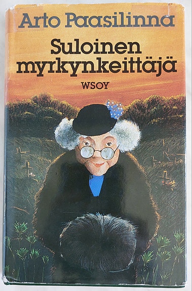 Arto Paasilinna: Suloinen myrkynkeittäjä