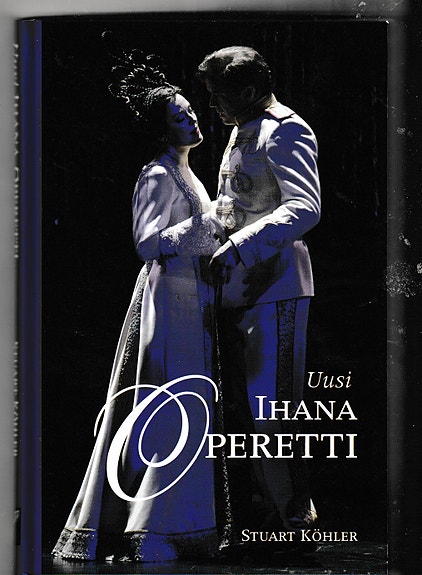 Stuart Köhler: Uusi ihana operetti