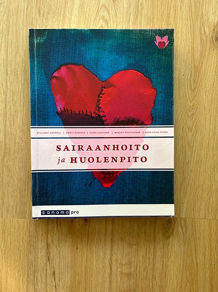 Sairaanhoito ja huolenpito -oppikirja
