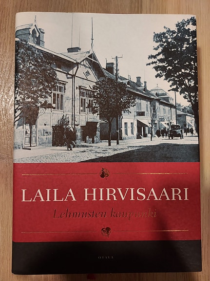 Laila Hirvisaari - Lehmusten kaupunki