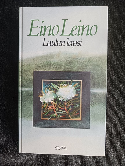 Eino Leinon "Laulun lapsi", Otava