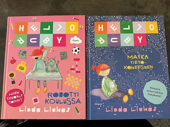 Linda Liukas: Hello Ruby Robotti koulussa/ Matka tietokoneeseen