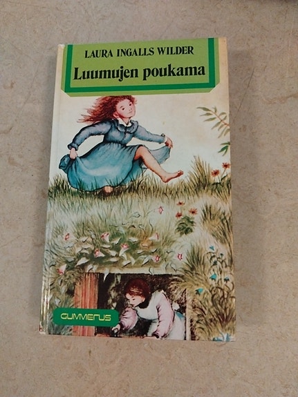 Laura Ingalls Wilder: Luumujen poukama (Gummerus)