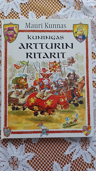 Mauri Kunnas: Kuningas Artturin ritarit