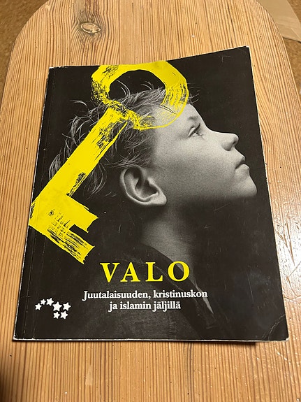 Valo juutalaisuuden, kristinuskon ja islamin jäljillä oppikirja