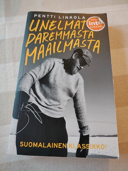 Pentti Linkola: Unelmat paremmasta maailmasta