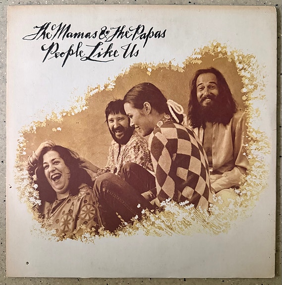The mamas & the papas: People like us
