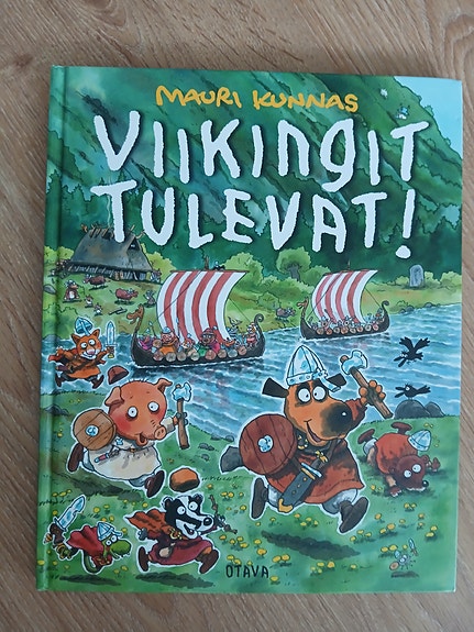 Mauri Kunnas Viikingit tulevat! lastenkirja