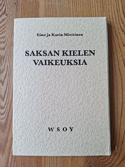 Saksan kielen vaikeuksia - oppikirja, WSOY