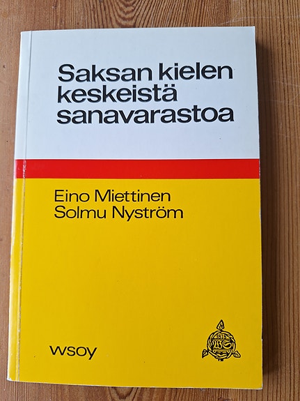 Saksan kielen keskeistä sanavarastoa -sanakirja