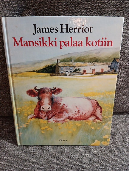 James Herriot Mansikki palaa kotiin kirja