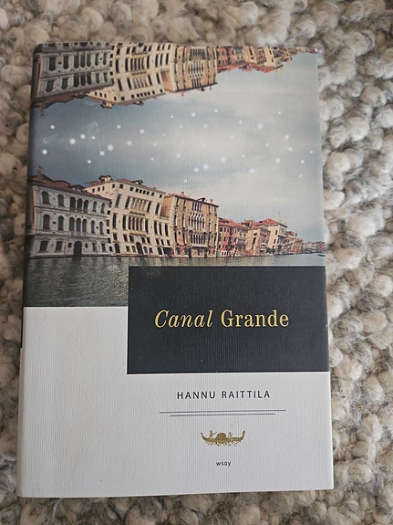 Hannu Raittila: Canal Grande -romaani