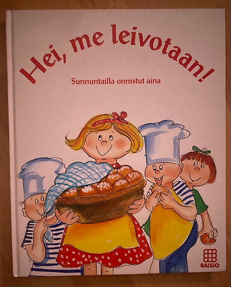 Hei, me leivotaan! - leivontakirja