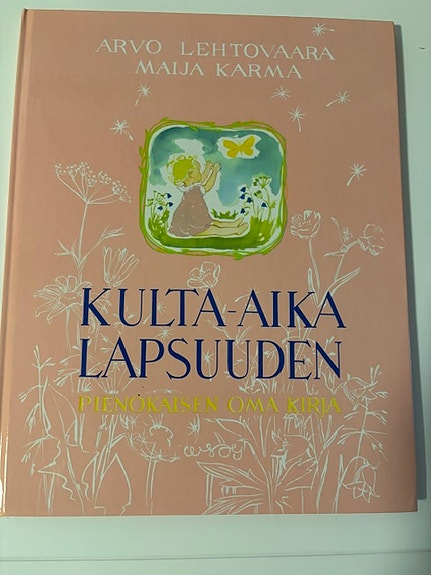 Uusi "Kulta-aika lapsuuden" kirja, käyttämätön