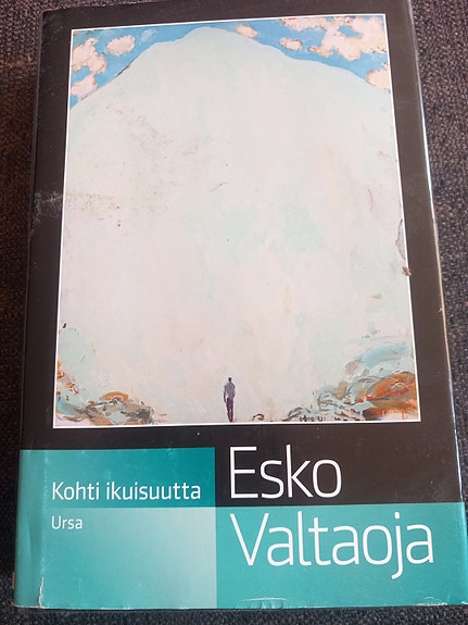 Esko Valtaoja – Kohti ikuisuutta kirja