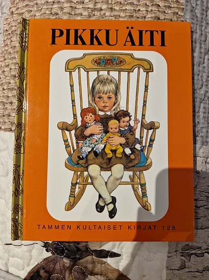 Tammi Pikku äiti lastenkirja kovakantinen