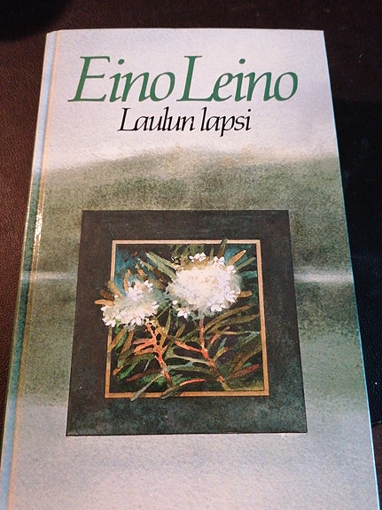 Eino Leino: Laulun lapsi -runokirja