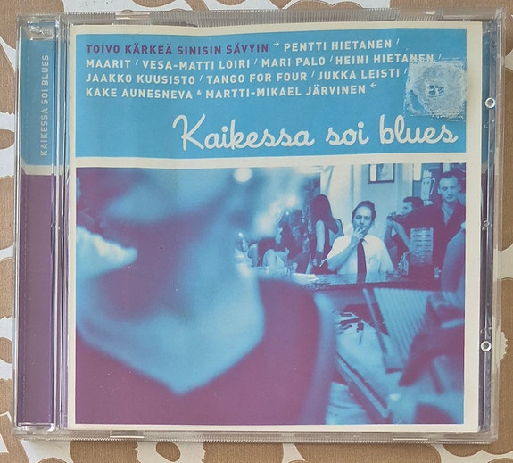 Kaikessa soi blues CD