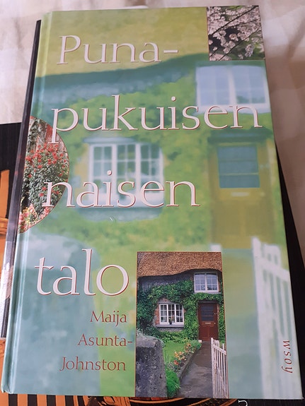Punapukuisen naisen talo, Maija Asunta - Johnston