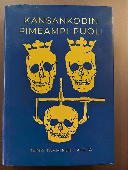 Tapio Tamminen: Kansankodin pimeämpi puoli (Kovakantinen) + Ilmainen toimitus