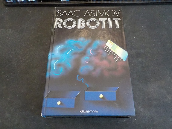 Asimov, Isaac - Robotit