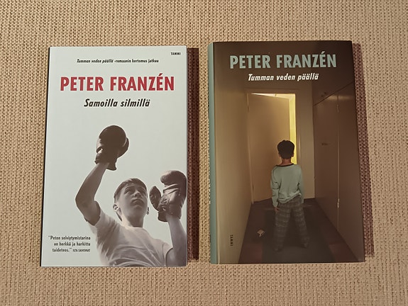 Peter Franzén kirjat Tumman veden päällä ja Samoilla silmillä