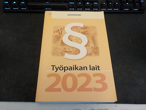 Työpaikan lait 2023