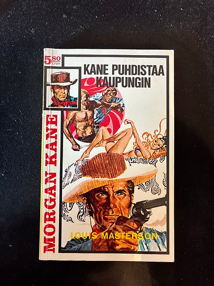 Morgan Kane 47: Kane puhdistaa kaupungin