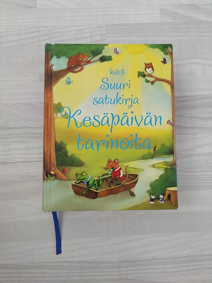 Lasten satukirja Suuri satukirja – Kesäpäivän tarinoita