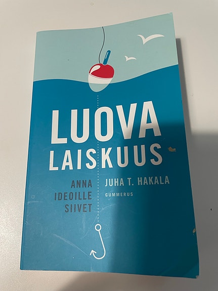 Juha T. Hakala: Luova laiskuus - pokkari
