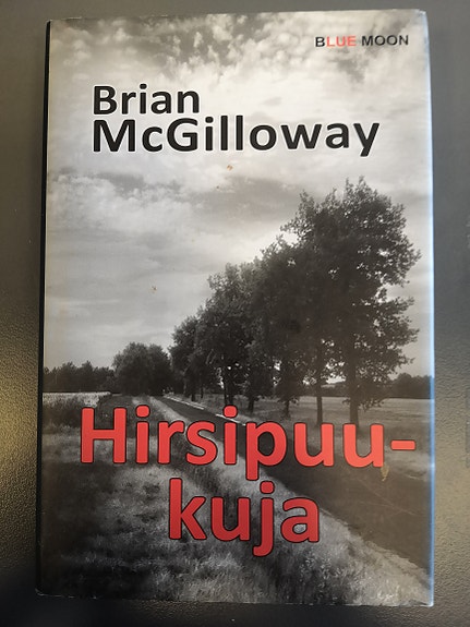 Brian McGilloway Hirsipuukuja kirja