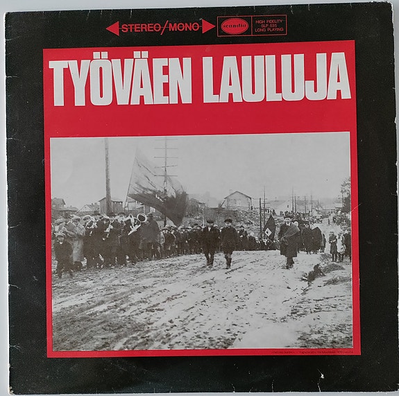 LP-levy, Työväen Lauluja, eri esittäjiä