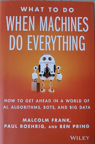 What to do when machines do everything