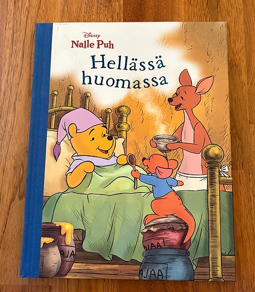 Nalle Puh Hellässä huomassa lasten kirja