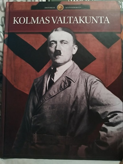 Kolmas valtakunta - historian käännekohtia 2