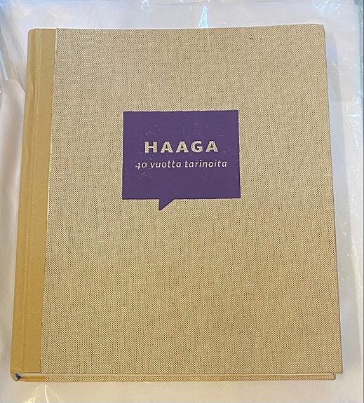 Haaga 40 vuotta tarinoita, toim. Risto Karmavuo