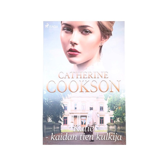 Catherine Cookson – Katie – kaidan tien kulkija