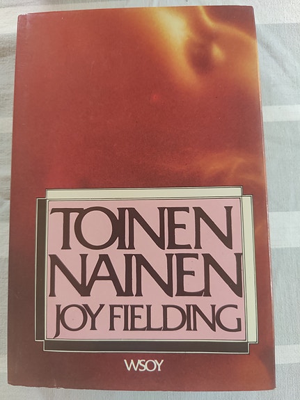 Joy Fielding • Toinen nainen